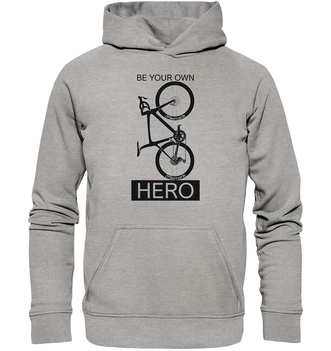 BE YOUR OWN HERO Hoodie