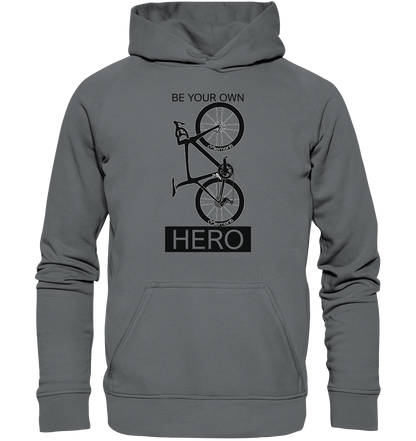 BE YOUR OWN HERO    Hoodie