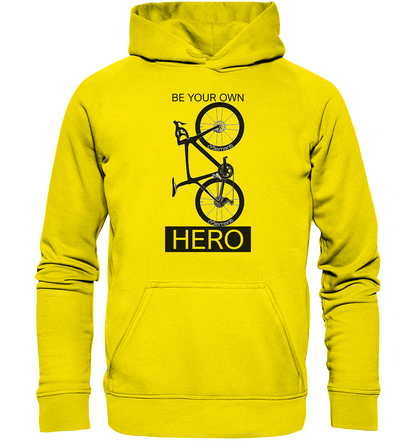 BE YOUR OWN HERO    Hoodie