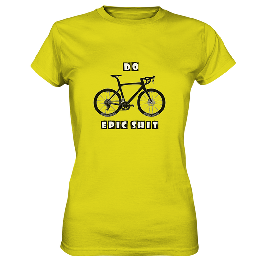 DO EPIC SHIT! - Ladies Premium Shirt - Cyclements